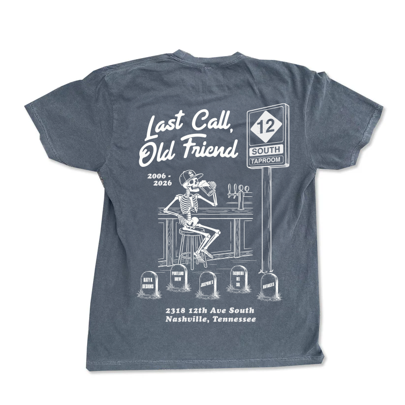12 South Taproom Goodbye Tee: Last Call Old Friend Faded Black