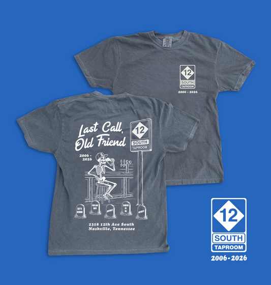 12 South Taproom Goodbye Tee: Last Call Old Friend Faded Black